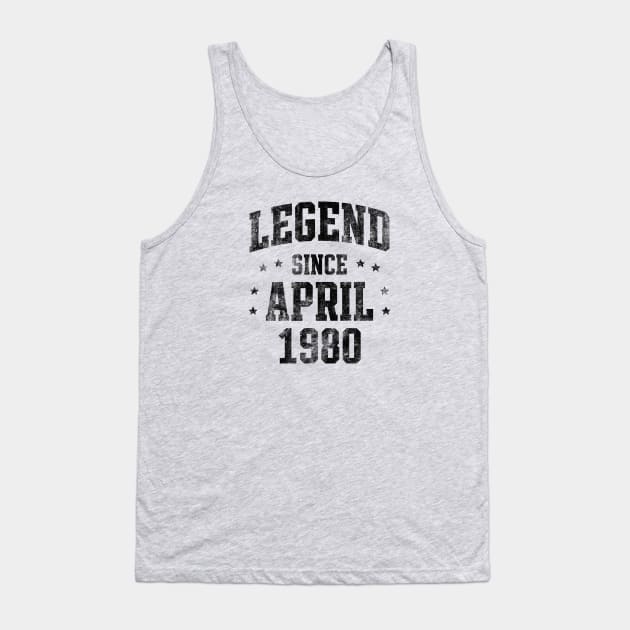 Legend since April 1980 Tank Top by Creativoo